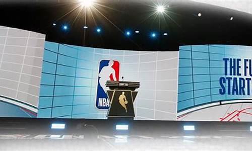 nba选秀大会时间2023_nba选秀大会的时间